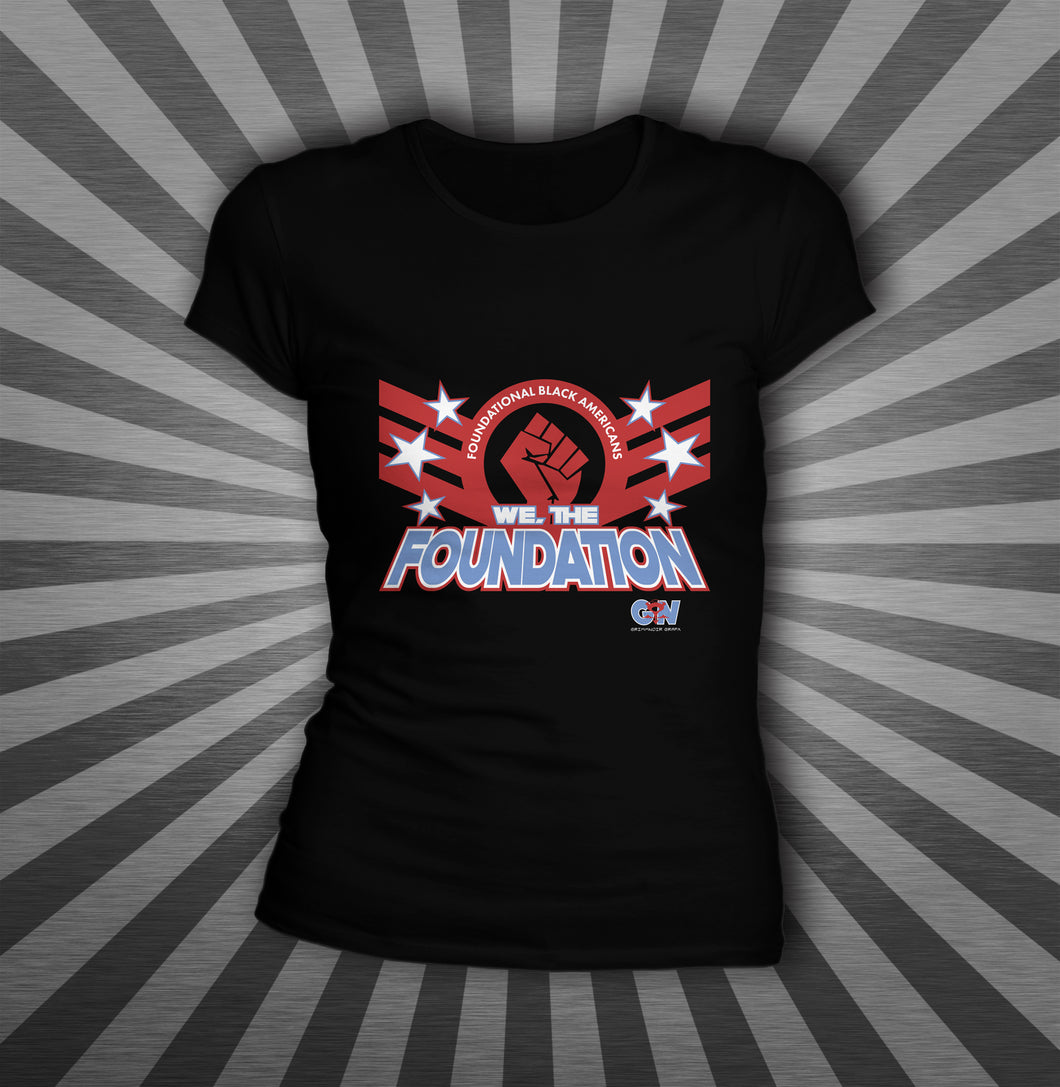 We, The Foundation Women's T-Shirt
