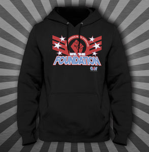 We, The Foundation Hoodie